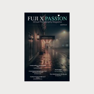 Fuji X Passion Virtual Photography Magazine – #120