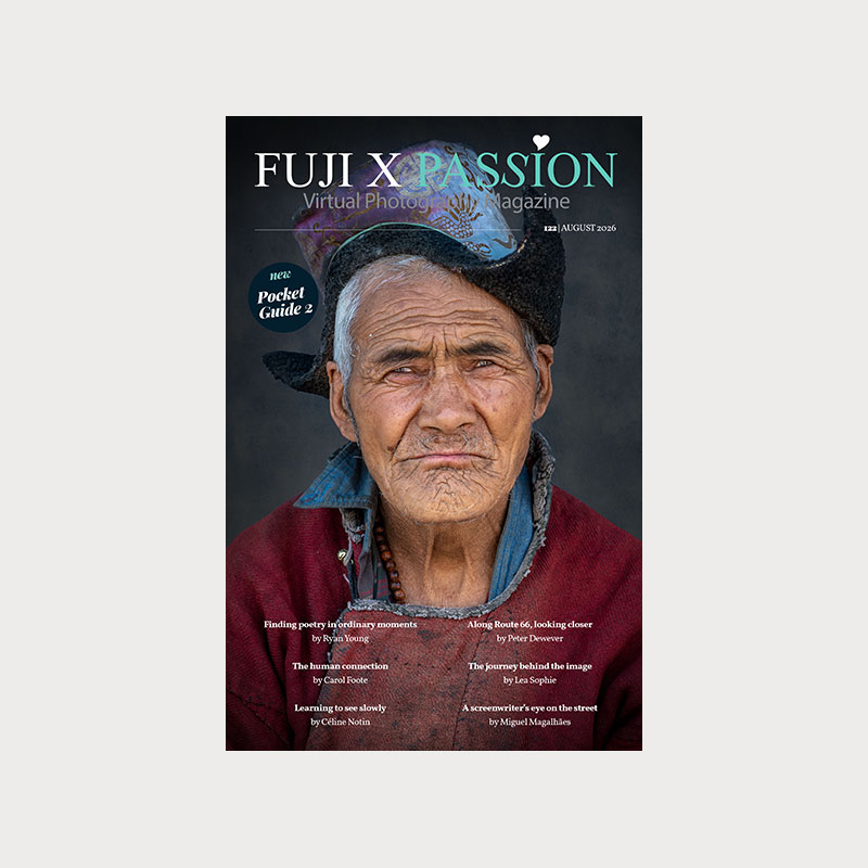 Fuji X Passion Virtual Photography Magazine – #122